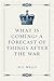 What is Coming? A Forecast of Things after the War