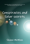Conspiracies and Solar secrets
