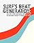 Surf's Beat Generation: An ...