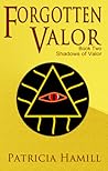 Forgotten Valor (Shadows of Valor #2)