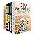 Prepper's Projects and Hacks Box Set (5 in 1): Essential Strategies, Hacks and Projects to Make You Think Like a Prepper and Be Ready for Any Disaster (Prepper's Survival & DIY Projects)