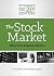 The Stock Market: What It I...
