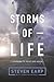 Storms of Life: Learning to Trust God Again