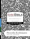 The NoteBible: Special Edition - Workbook Proverbs-Ecclesiastes