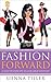 Fashion Forward: 27 Easy Fashion Tips to Look Great Everyday (Fashion Tips, Style Guide, Fashion Guide, Female Fashion)
