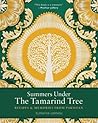 Summers Under the Tamarind Tree by Sumayya Usmani Summers Under the Tamarind Tree by Sumayya Usmani
