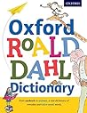 Oxford Roald Dahl Dictionary by Susan Rennie