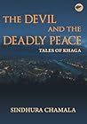 The Devil and the Deadly Peace (Tales of Khaga, #1)