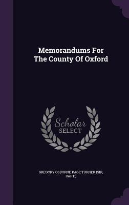 Memorandums For The County Of Oxford