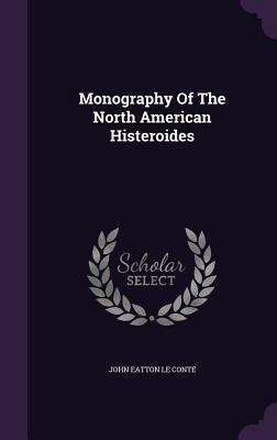 Monography Of The North American Histeroides