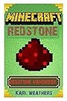 Minecraft: The Redstone Handbook