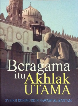 Beragama Itu Akhlak Utama