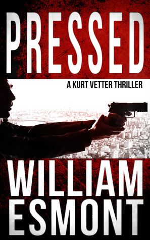 Pressed (The Reluctant Hero, #2)