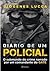 Diário de Um Policial: O Submundo do Crime Narrado por Um Comandante do GATE
