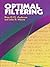 Optimal Filtering (Dover Books on Electrical Engineering)