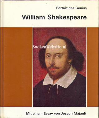 Porträt des Genius William Shakespeare - Mit einem Essay von Joseph Majault