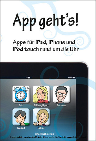 App geht’s. Apps für iPad, iPhone und iPod touch rund um die Uhr