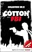 Cotton FBI Collection No. 2: Episodes 5-7 (Cotton FBI: NYC Crime Series Collection)
