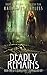 Deadly Remains: Book One of A Clairvoyant's Complicated Life
