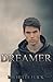 Dreamer (Dream Walkers Book 2)