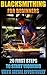 Blacksmithing For Beginners: 20 First Steps To Start Working With Metal Effectively: (Blacksmithing, Blacksmith, How To Blacksmith, How To Blacksmithing, ... Making, Bladesmith, Blacksmithing, DIY Bla)