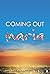 Maria (Coming Out) (Coming ...