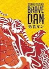 Brave Dan