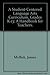 A Student-Centered Language Arts Curriculum, Grades K-13 by James Moffett