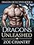 Dragons Unleashed by Zoe Chantry