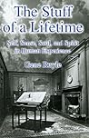 The Stuff of a Lifetime: Self, Sense, Soul, and Spirit in Human Experience