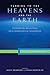 Turning to the Heavens and the Earth: Theological Reflections on a Cosmological Conversion: Essays in Honor of Elizabeth A. Johnson