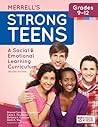 Merrell's Strong Teens—Grades 9–12: A Social and Emotional Learning Curriculum