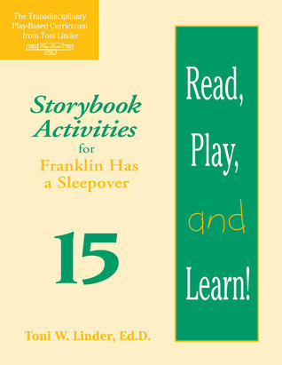 Read, Play, and Learn! Module 15: Storybook Activities for Franklin Has a Sleepover