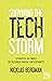 Surviving the Tech Storm: S...