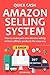 QUICK CASH AMAZON SELLING SYSTEM (2016): How to make part-time income selling amazon affiliate products the easy way