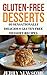Gluten Free Desserts by Jerry Newsome