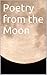 Poetry from the Moon by Gail Lewis