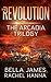 The Revolution (The Arcadia Trilogy, #3)