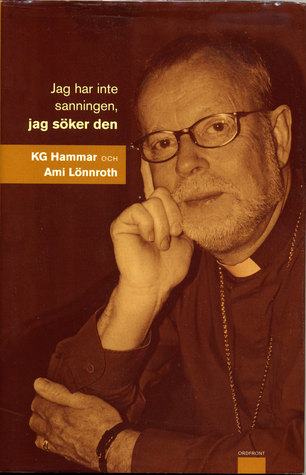 Jag har inte sanningen, jag söker den (Hardcover)