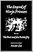 The Legend of Ninja Princes...