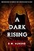 A Dark Rising (The Keepers ...