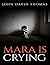 Mara Is Crying