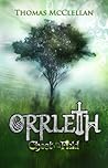 Orrleth: Ghost in the Field (Orrleth Series Volume 3)