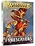 Order Battletome: Fyreslayers