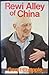 Rewi Alley of China by Geoff Chapple