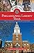 Philadelphia Liberty Trail: Trace the Path of America's Heritage