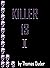 Killer 13: I