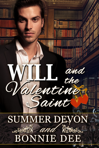 Will and the Valentine Saint (Victorian Holiday Hearts, #2)