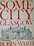 Some City Glasgow