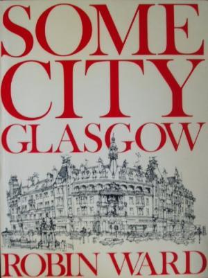Some City Glasgow (Paperback)